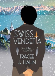 Women’s Book Club - Tracee de Hahn: Swiss Vendetta Picture
