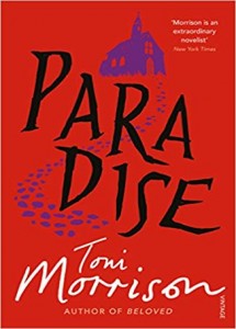 Book 120: Paradise by Toni Morrison Picture
