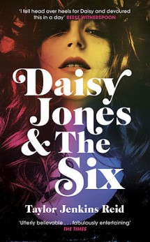 Daisy Jones and The Six by Taylor Jenkins Reid Picture