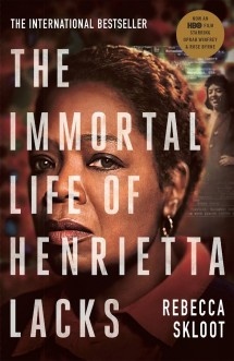 The Immortal Life of Henrietta Lacks by Rebecca Skloot Picture