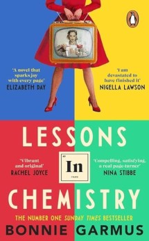 Lessons In Chemistry by Bonnie Garmus Picture